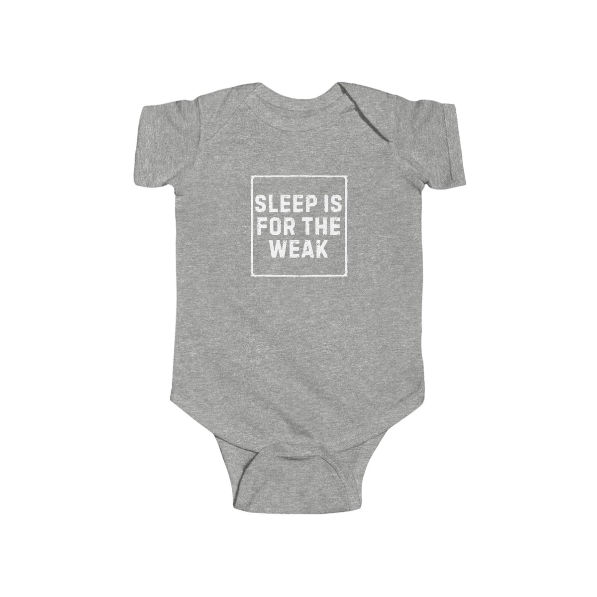 Sleep Is For The Weak in White Onesie