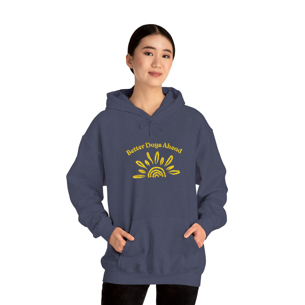 Hoodie | ‘Better Days Ahead’ Above a Sunrise  Embroidered Graphic
