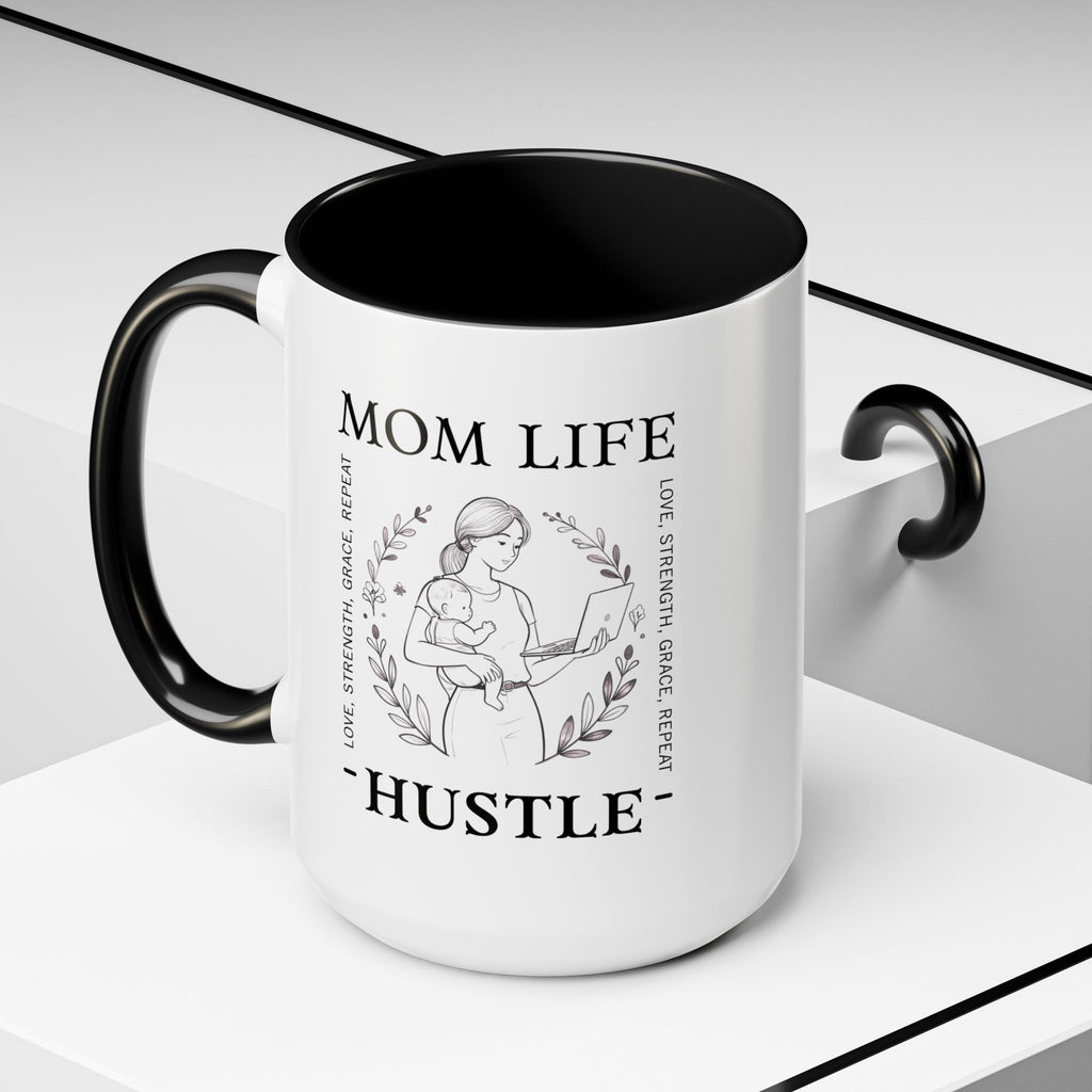 Mom Life Hustle Coffee Mug | Mom Life Accent Ceramic Mug 11/15oz