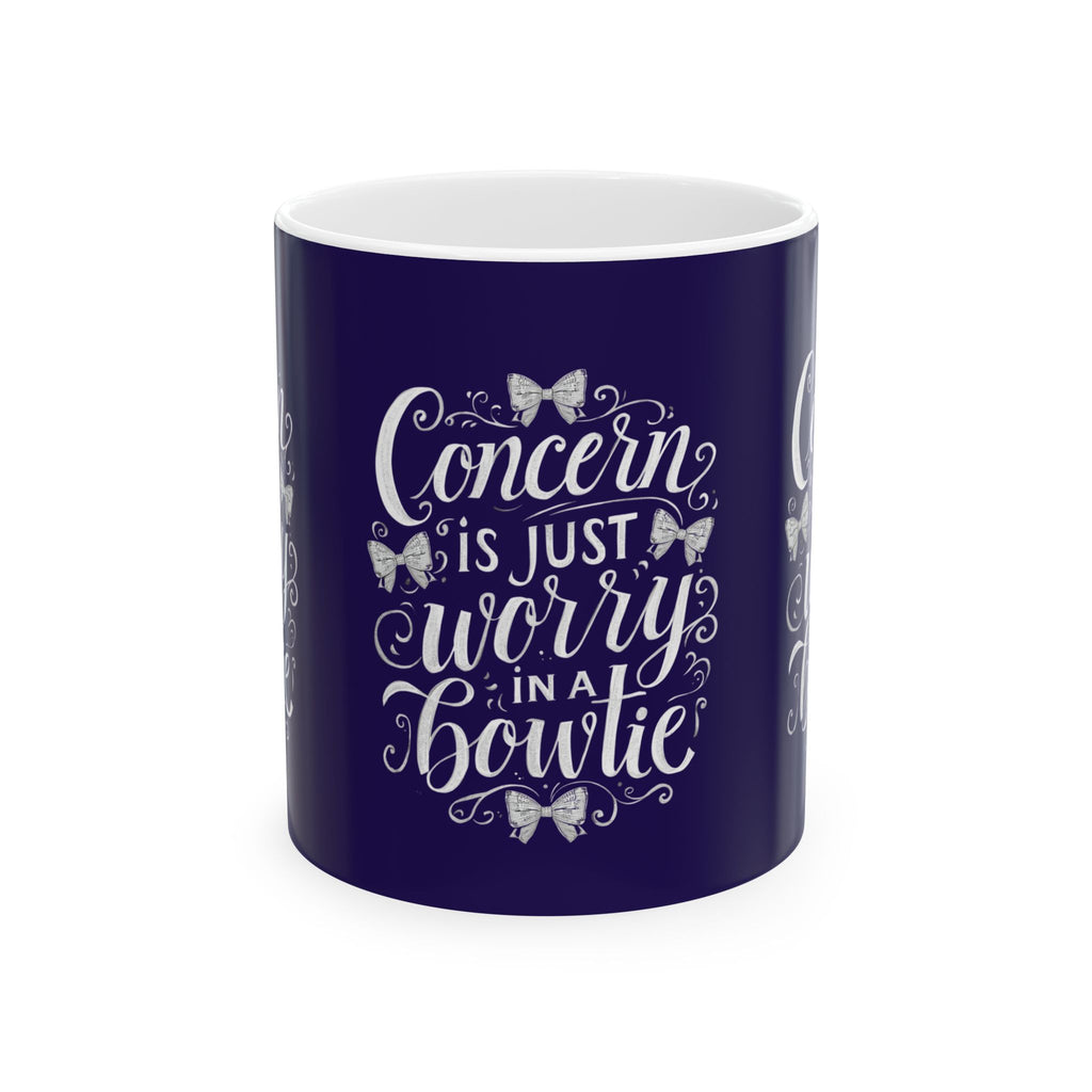 Coffee Mug | Navy Background 'Concern is Just Worry in a Bowtie'