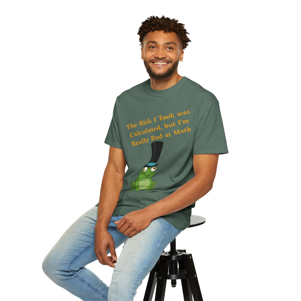T-Shirt | Funny Frog "The Risk I Took Was Calculated" Graphic Tee