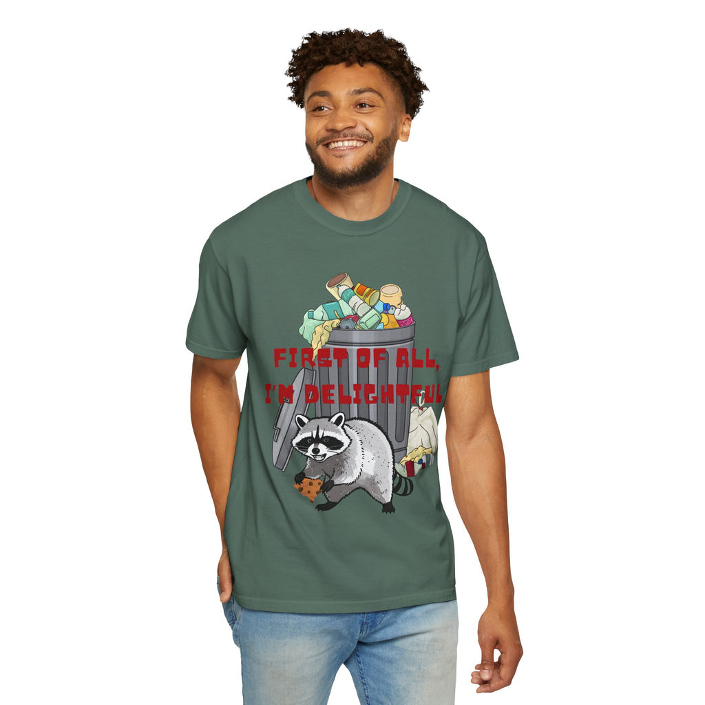 T-Shirt | "First of All, I’m Delightful" Funny Trash Panda Tee