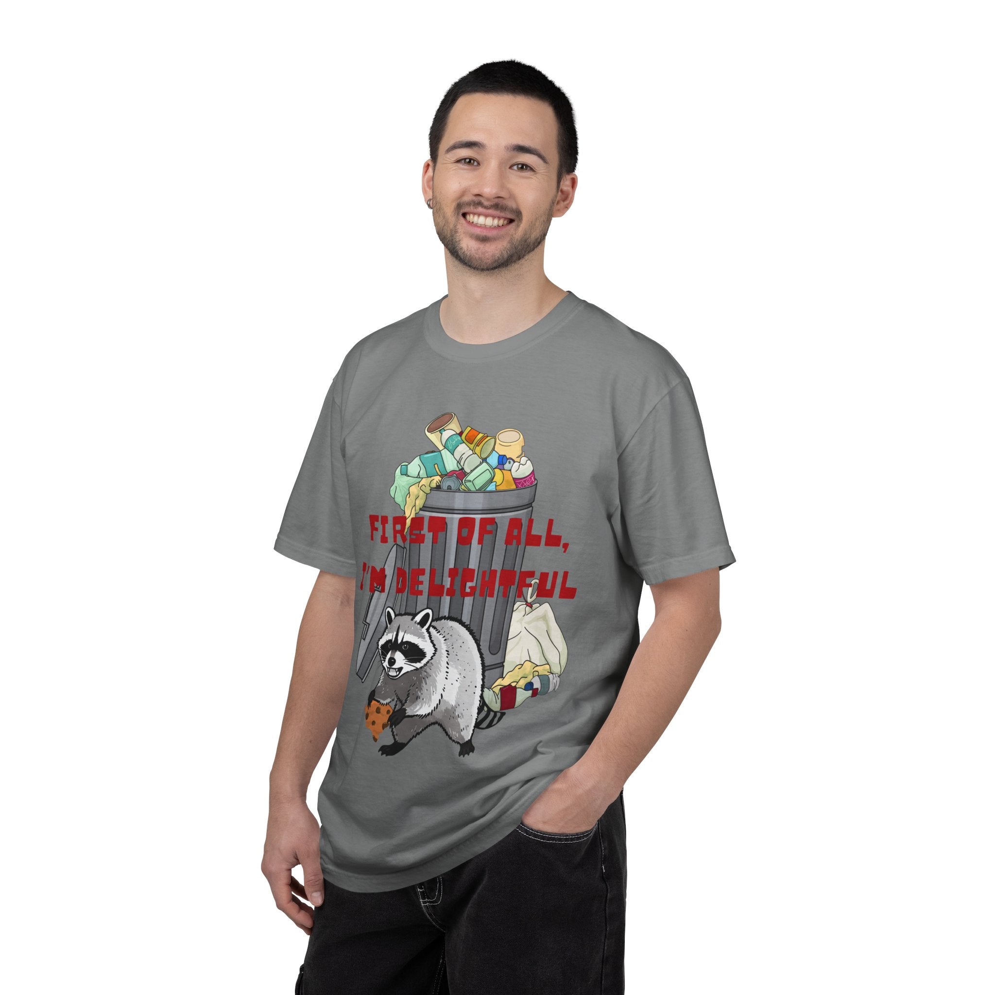 T-Shirt | "First of All, I’m Delightful" Funny Trash Panda Tee