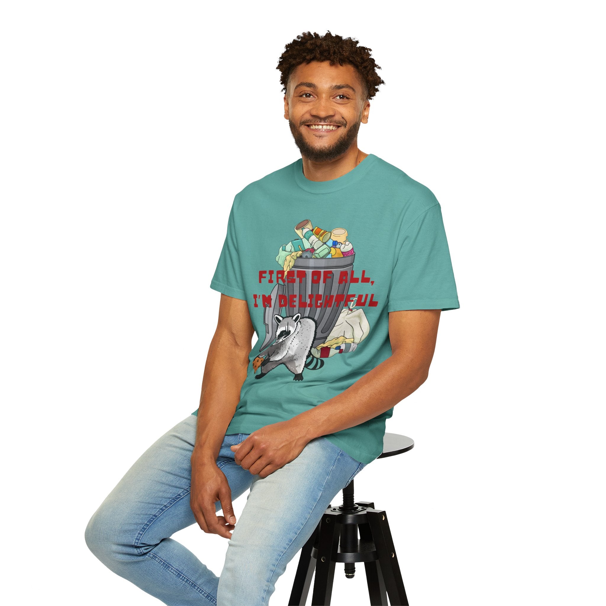 T-Shirt | "First of All, I’m Delightful" Funny Trash Panda Tee