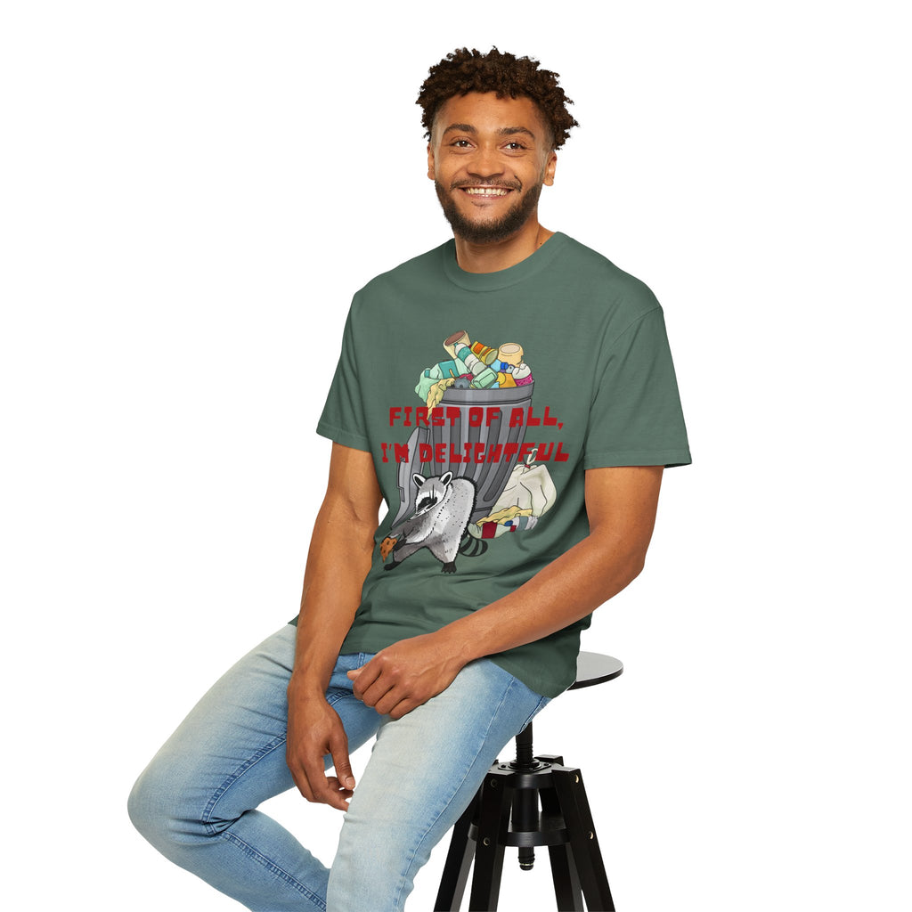 T-Shirt | "First of All, I’m Delightful" Funny Trash Panda Tee