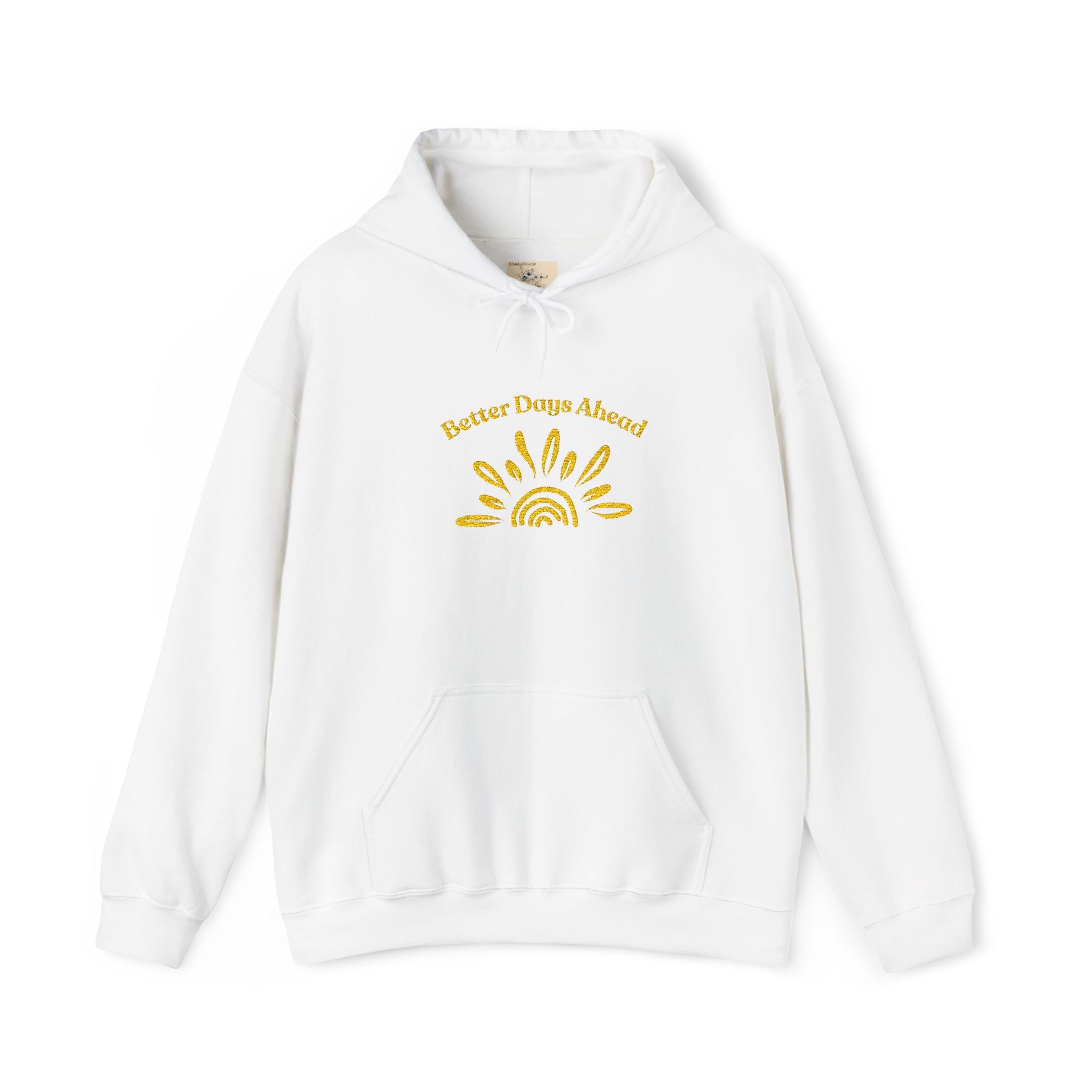 Hoodie | ‘Better Days Ahead’ Above a Sunrise  Embroidered Graphic