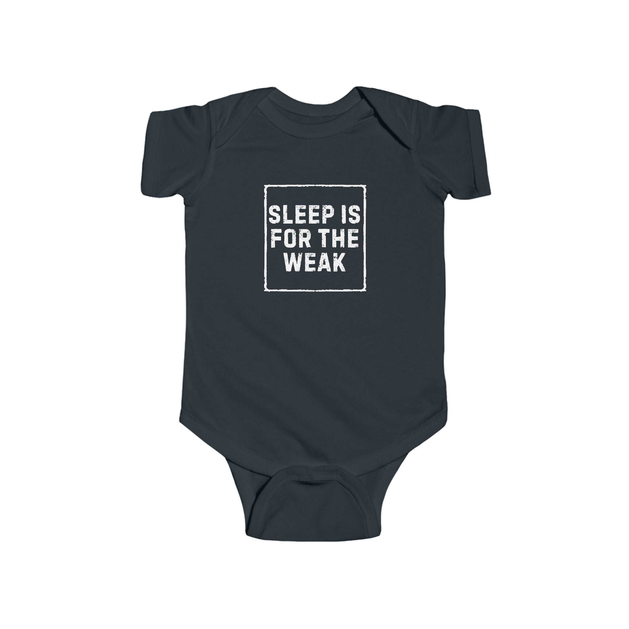 Baby Bodysuit | 'Sleep Is For The Weak' Infant Onesie