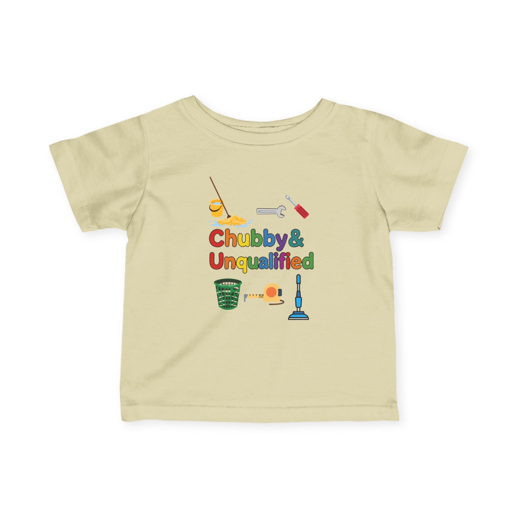 Infant Tee | "Chubby & Unqualified" Colorful and Funny Baby T Shirt
