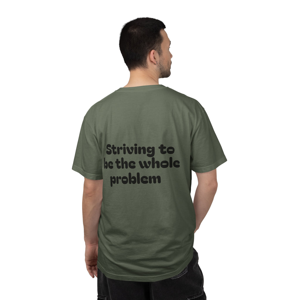 T-Shirt | Roleplaying RPG 'Nat 1' & 'Striving to Be the Whole Problem' Tee