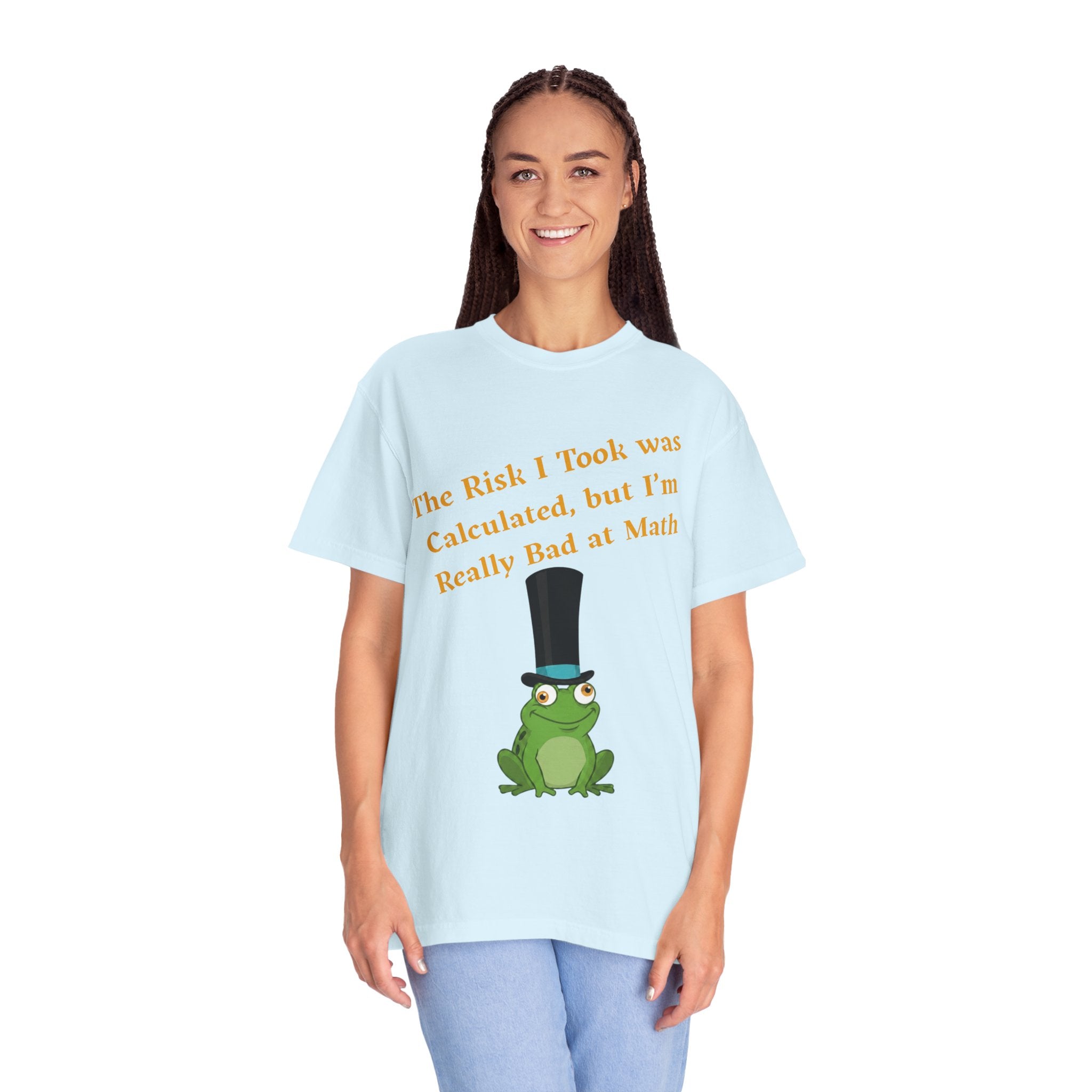 T-Shirt | Funny Frog "The Risk I Took Was Calculated" Graphic Tee