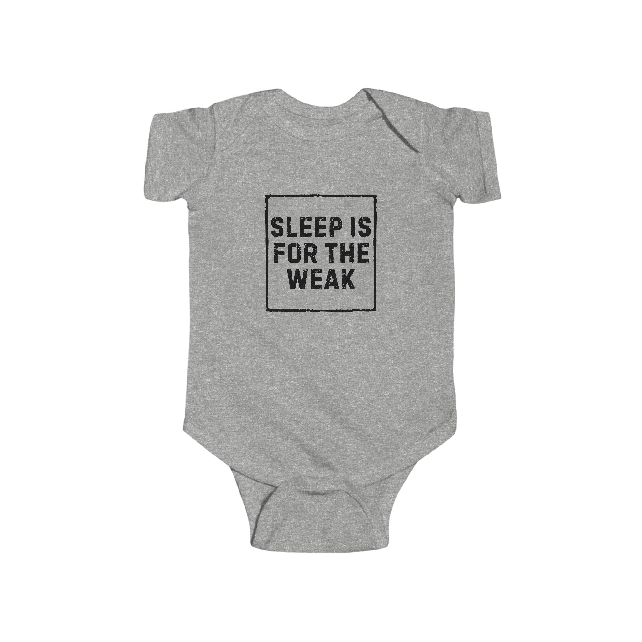 Baby Bodysuit | 'Sleep Is For The Weak' in Black Script Infant Onesie