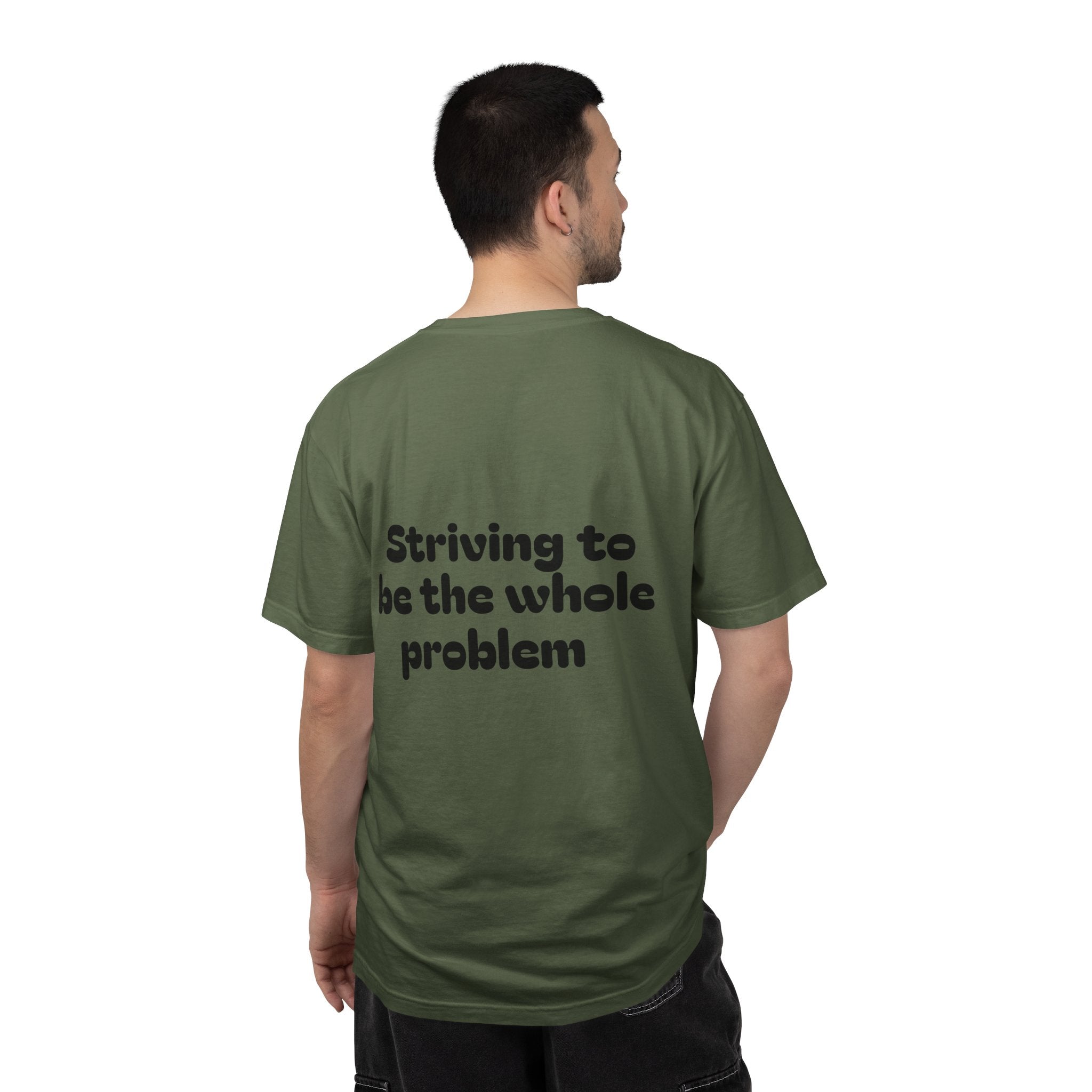 T-Shirt | Roleplaying RPG 'Nat 1' & 'Striving to Be the Whole Problem' Tee
