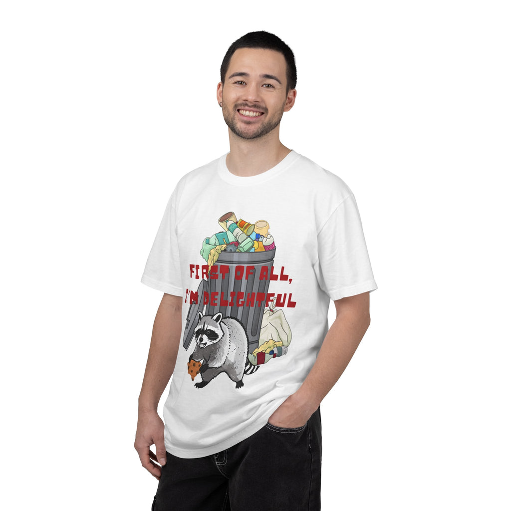 T-Shirt | "First of All, I’m Delightful" Funny Trash Panda Tee