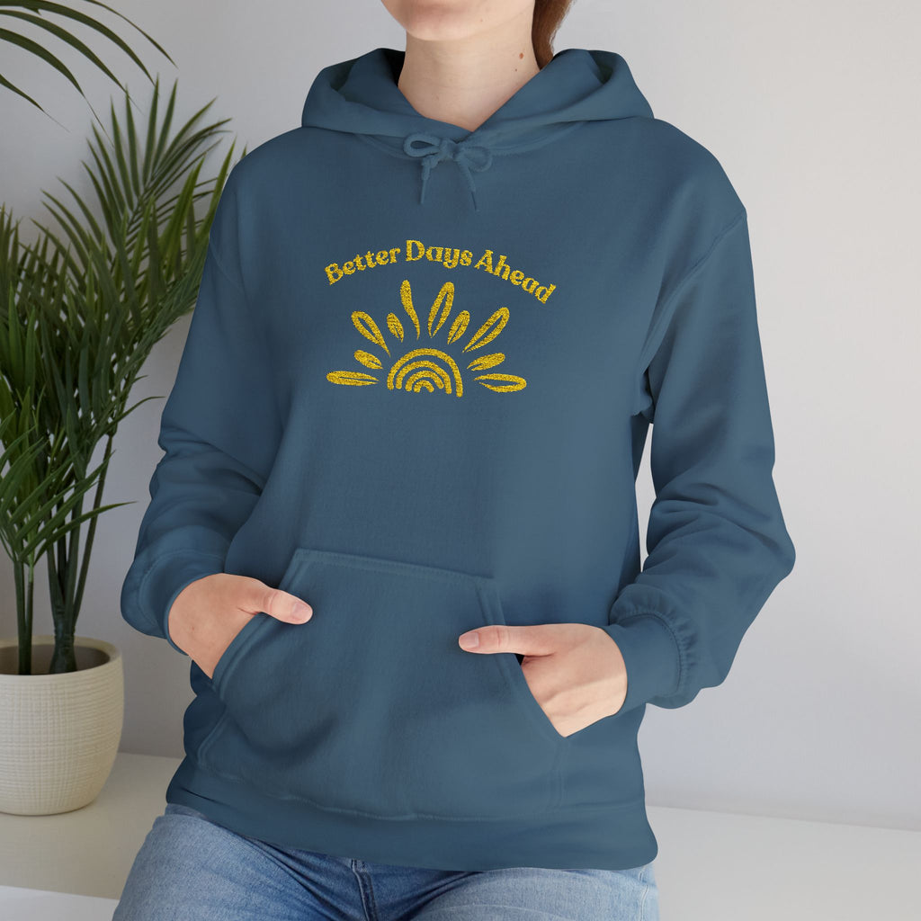 Hoodie | ‘Better Days Ahead’ Above a Sunrise  Embroidered Graphic