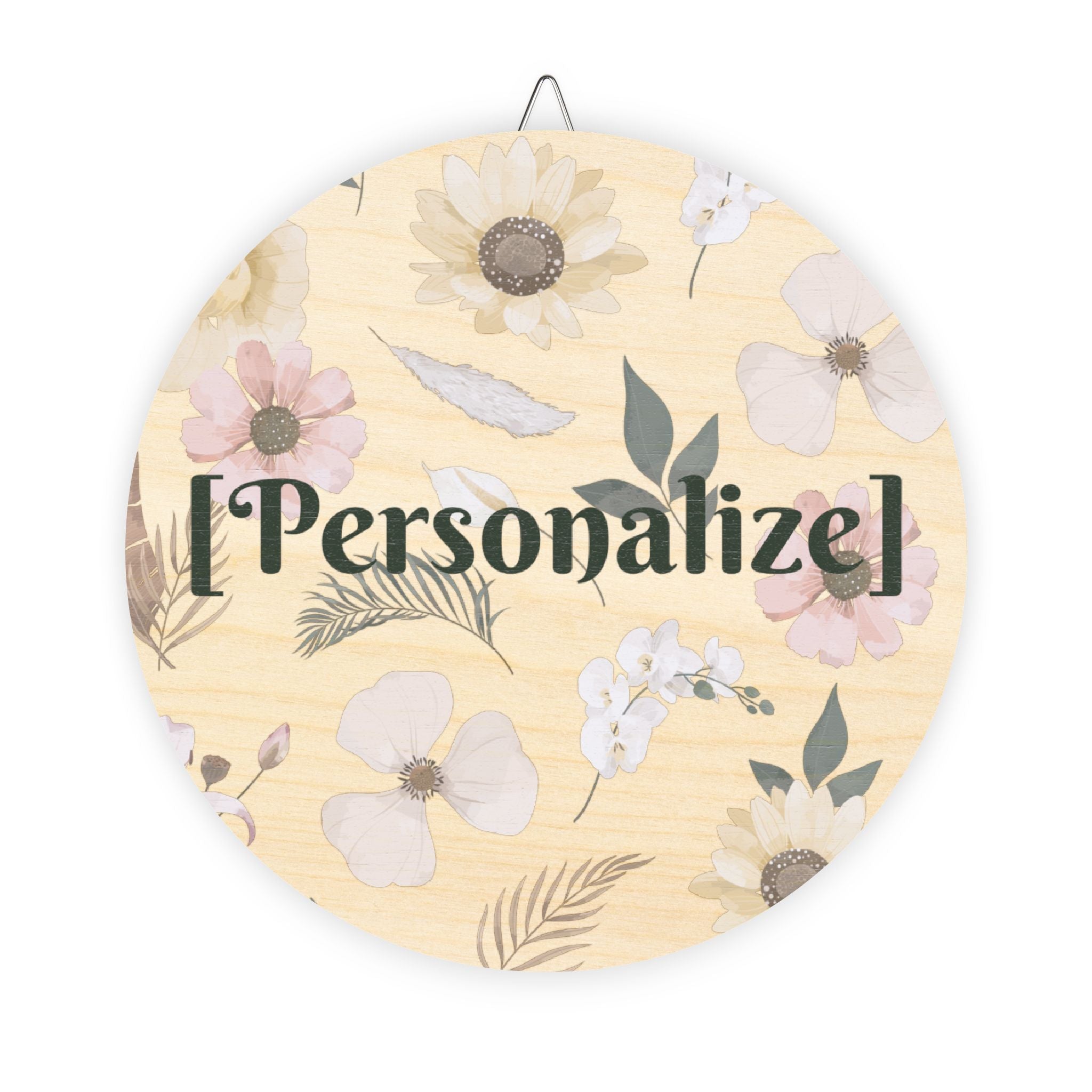 Wood Sign | Round Floral Custom Plaque