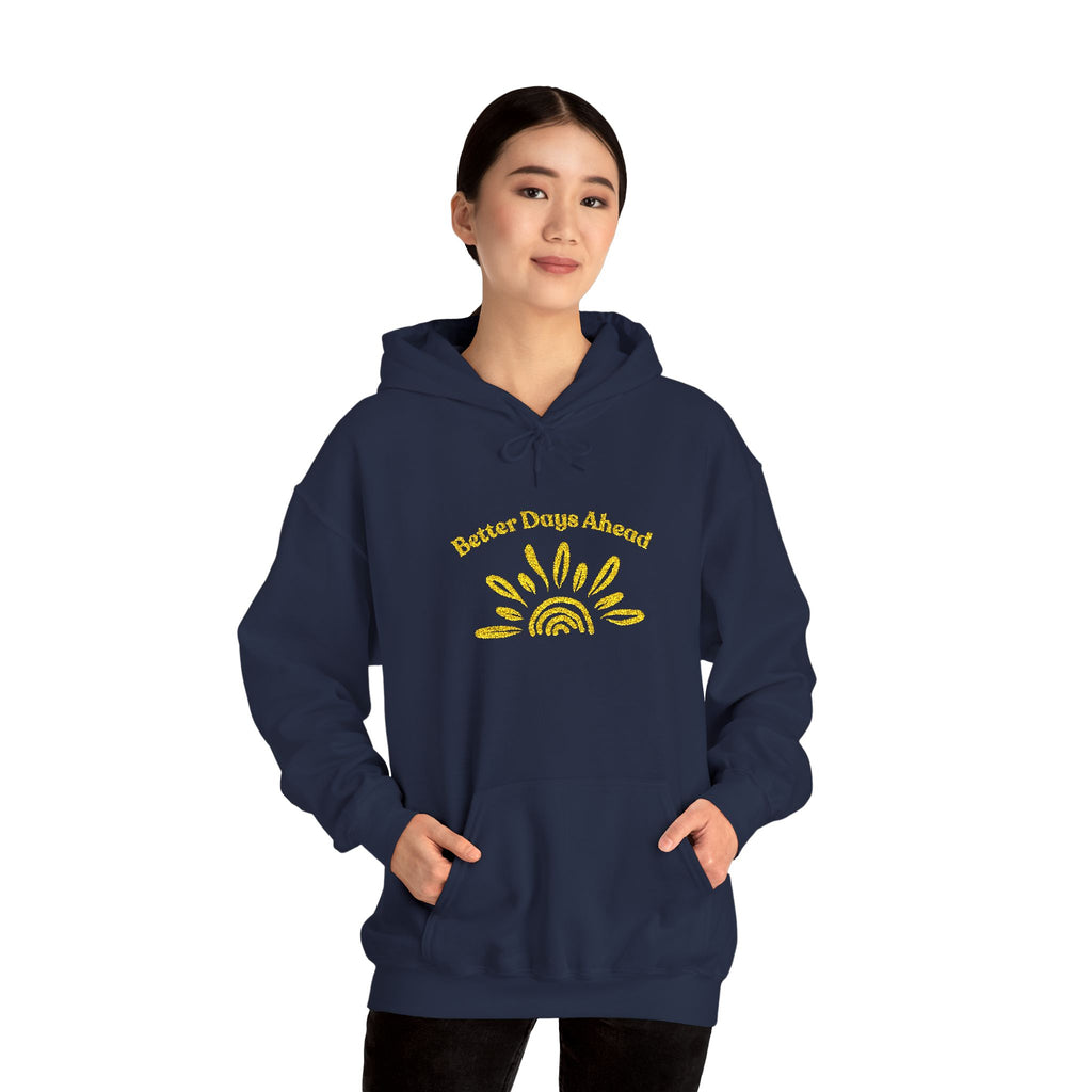 Hoodie | ‘Better Days Ahead’ Above a Sunrise  Embroidered Graphic