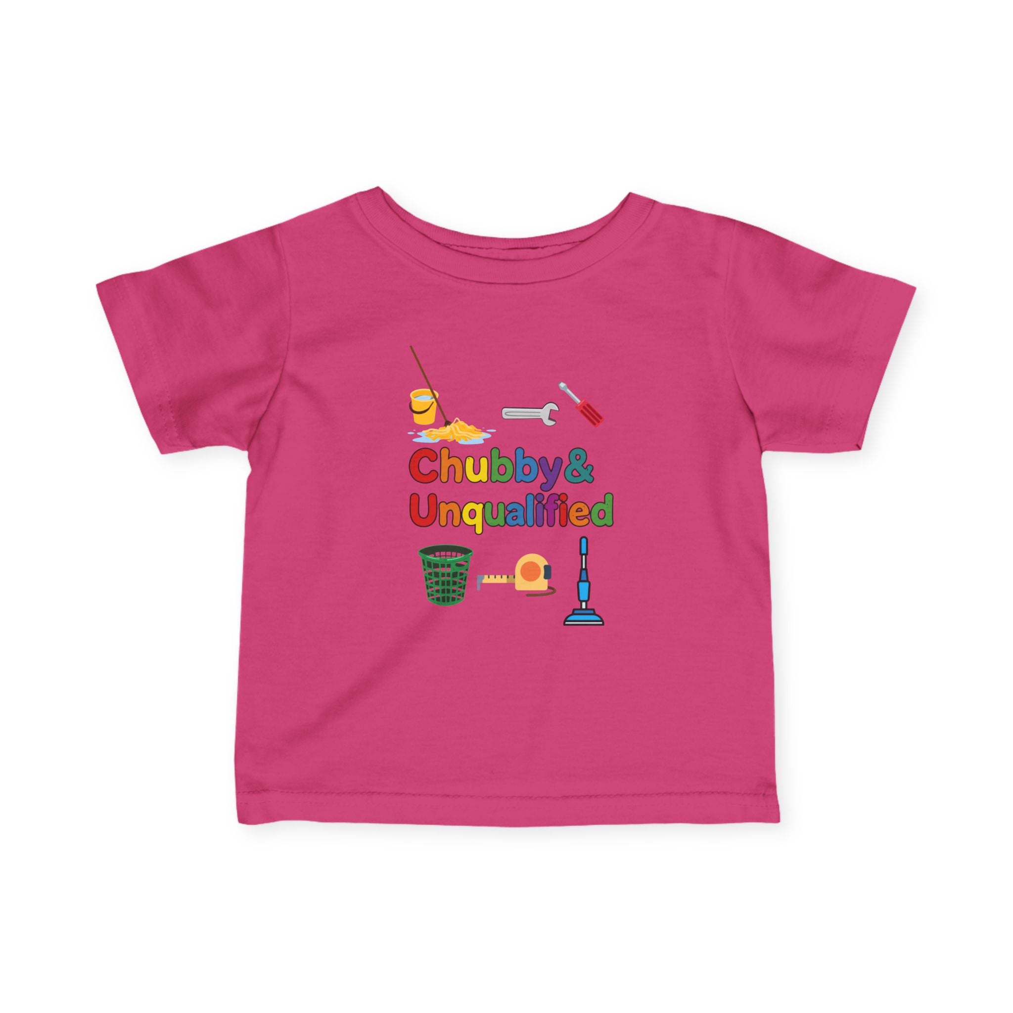 Infant Tee | "Chubby & Unqualified" Colorful and Funny Baby T Shirt