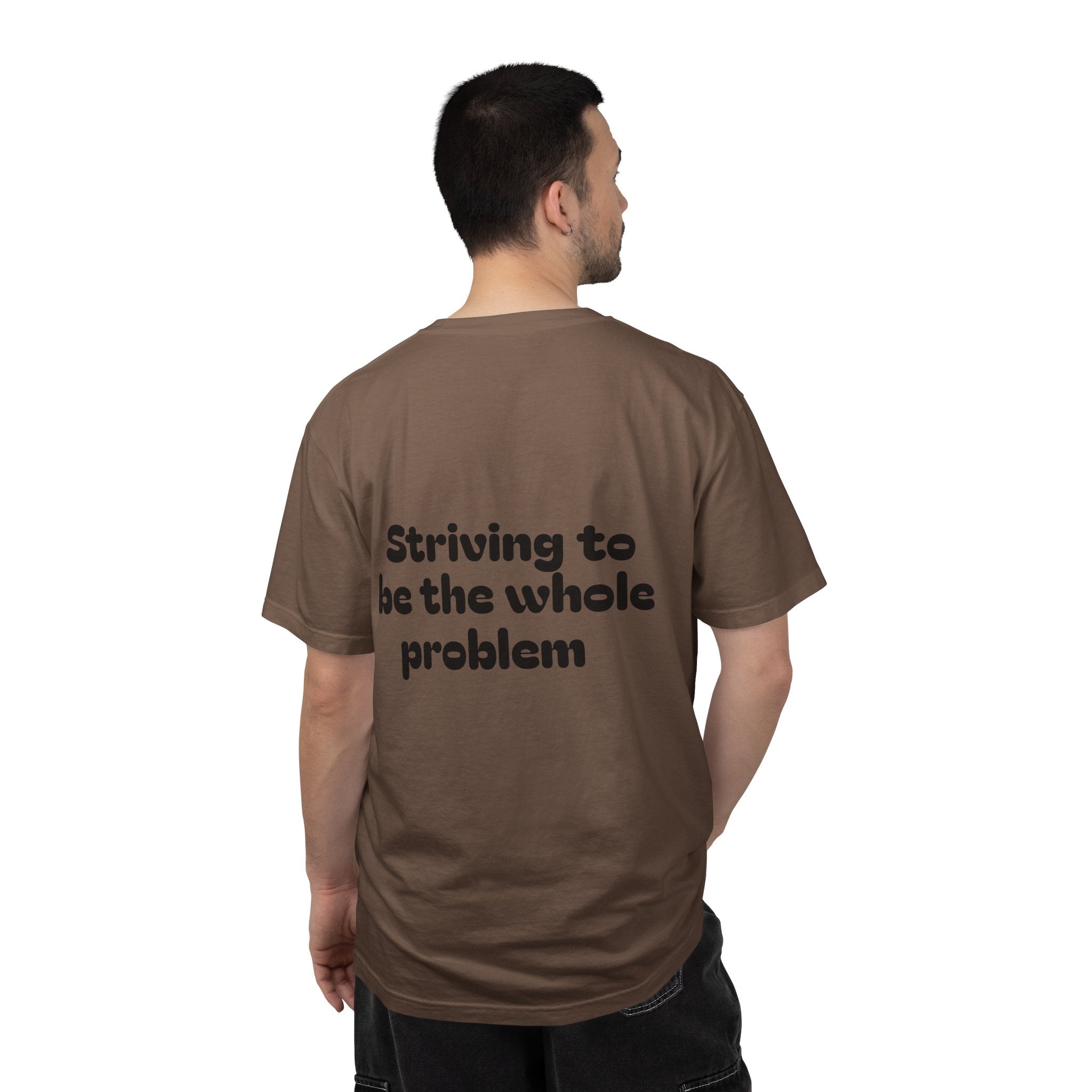 T-Shirt | Roleplaying RPG 'Nat 1' & 'Striving to Be the Whole Problem' Tee