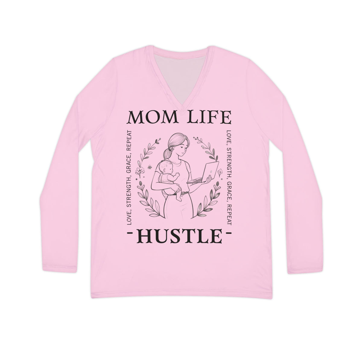 Mom Life Hustle Pale Pink Long Sleeve V-Neck Shirt