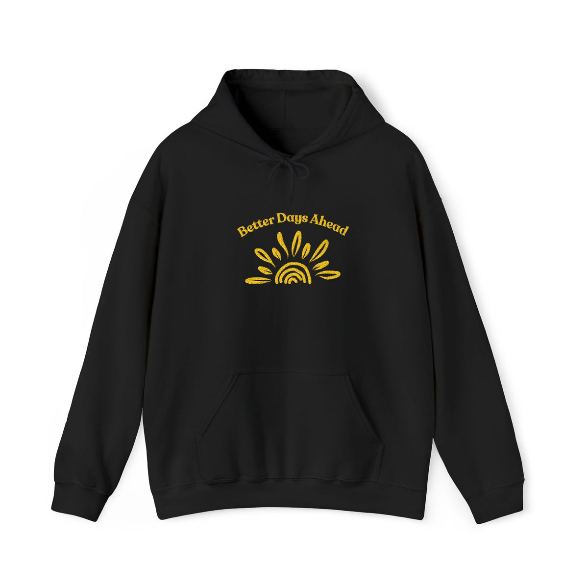 ‘Better Days Ahead’ Embroidered Hoodie