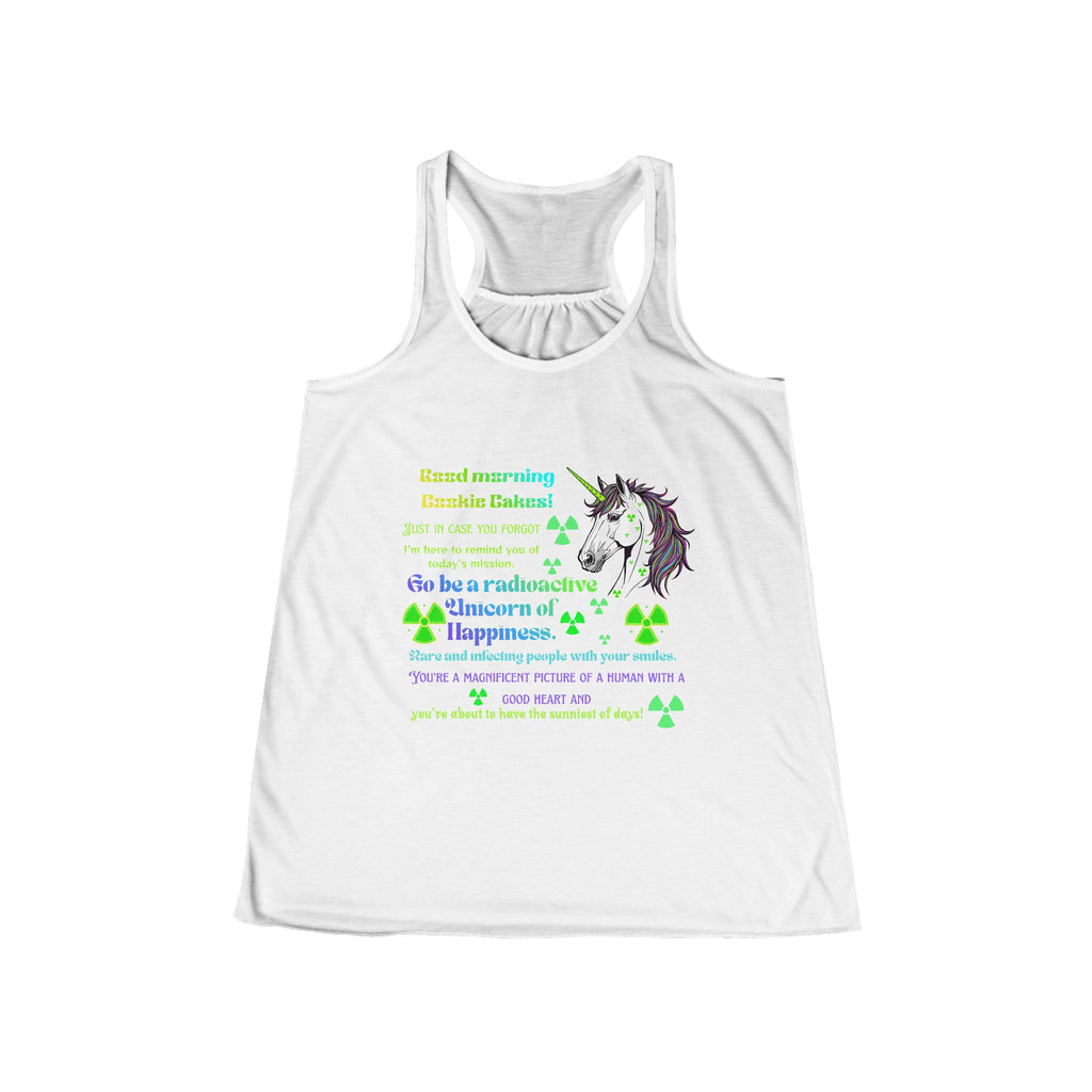 "Be a Radioactive Unicorn of Happiness" Flowy Racerback Tank Top