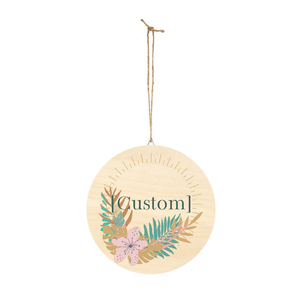 Wood Sign | Round Floral  Personalized Wall Decor for Home, Nursery & Gifts