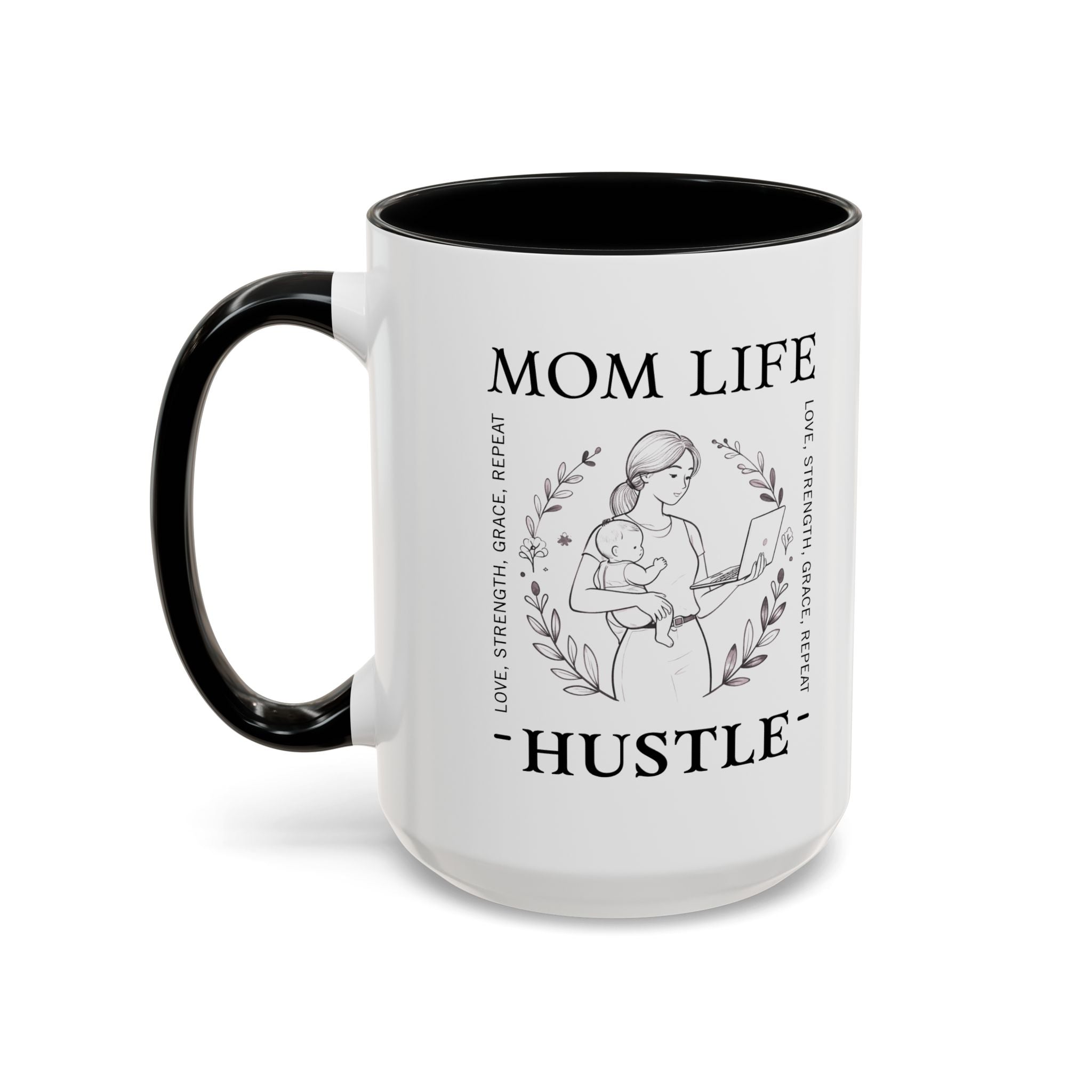 Mom Life Hustle Coffee Mug | Mom Life Accent Ceramic Mug 11/15oz