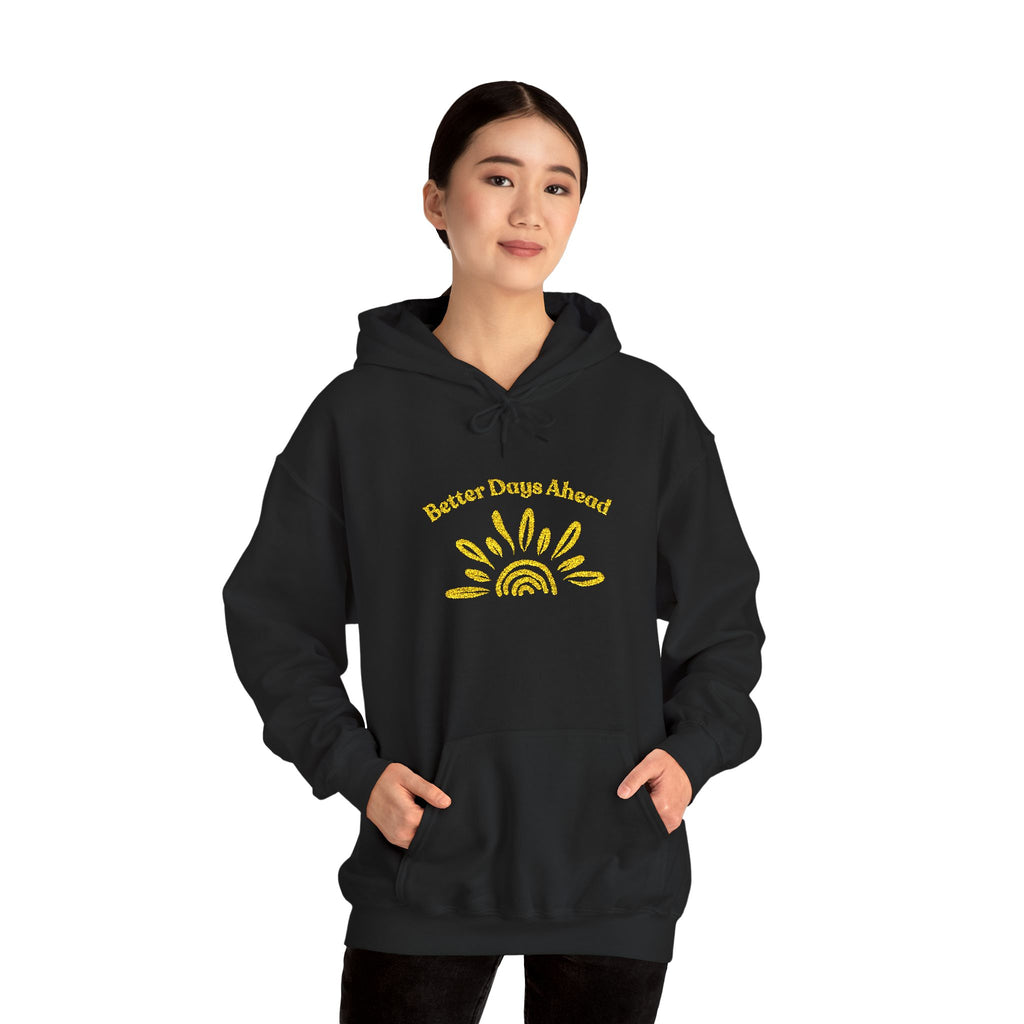 Hoodie | ‘Better Days Ahead’ Above a Sunrise  Embroidered Graphic