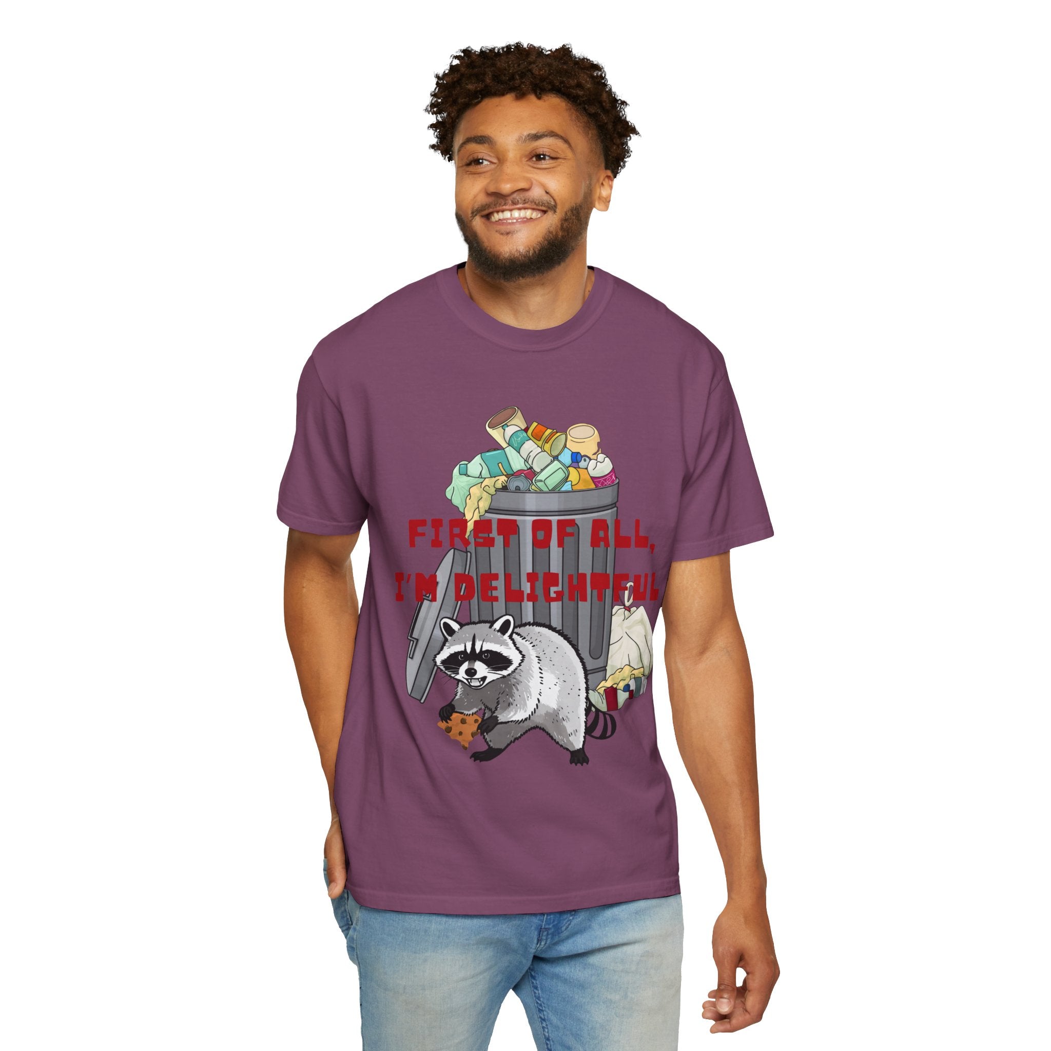 T-Shirt | "First of All, I’m Delightful" Funny Trash Panda Tee
