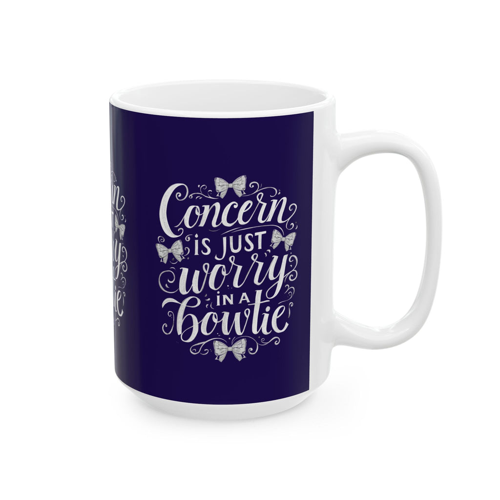 Coffee Mug | Navy Background 'Concern is Just Worry in a Bowtie'