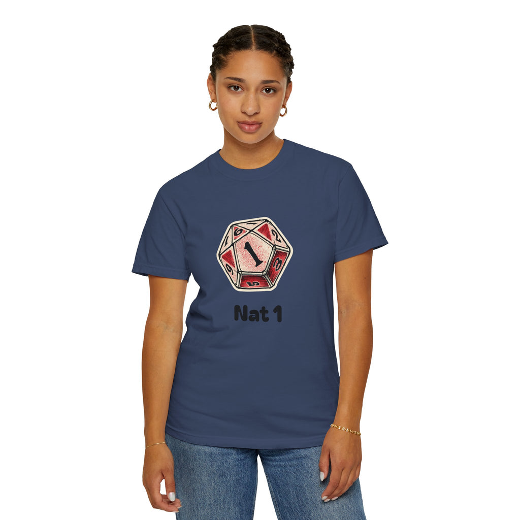 T-Shirt | Roleplaying RPG 'Nat 1' & 'Striving to Be the Whole Problem' Tee
