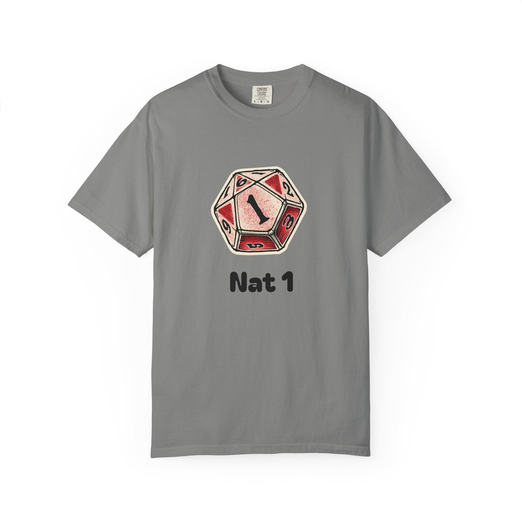 T-Shirt | Roleplaying RPG 'Nat 1' & 'Striving to Be the Whole Problem' Tee