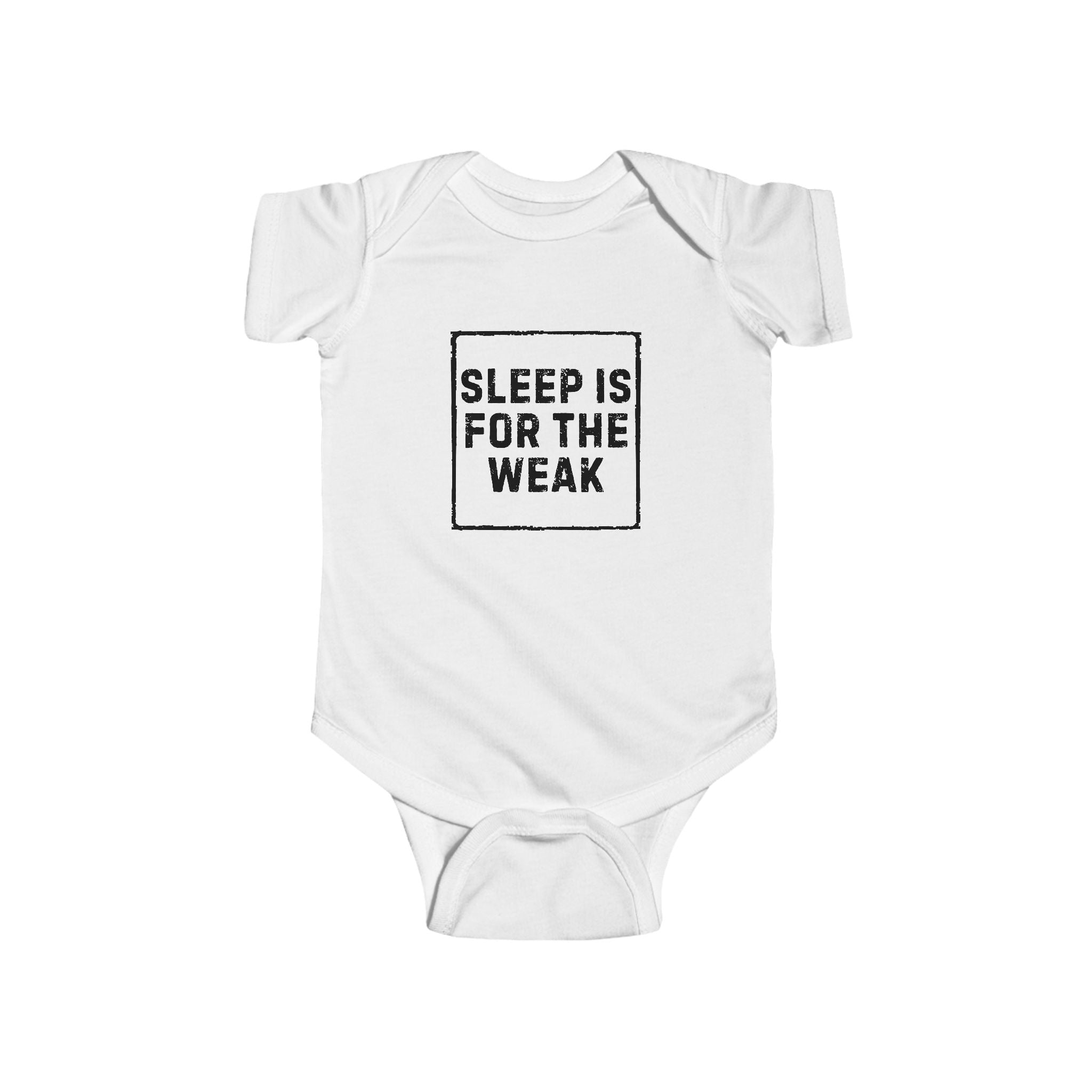 Baby Bodysuit | 'Sleep Is For The Weak' in Black Script Infant Onesie