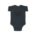 Baby Bodysuit | 'Sleep Is For The Weak' in Black Script Infant Onesie