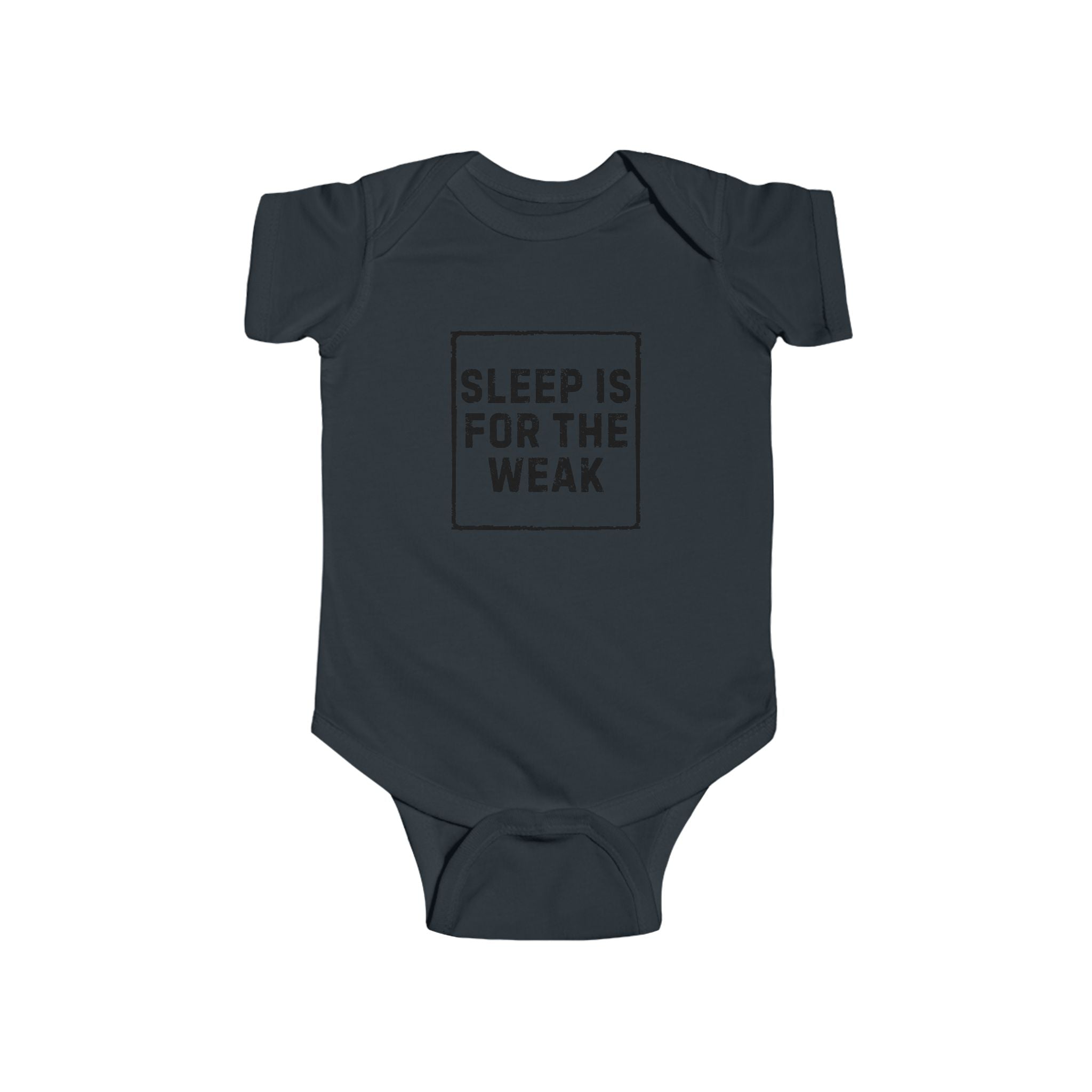 Baby Bodysuit | 'Sleep Is For The Weak' in Black Script Infant Onesie