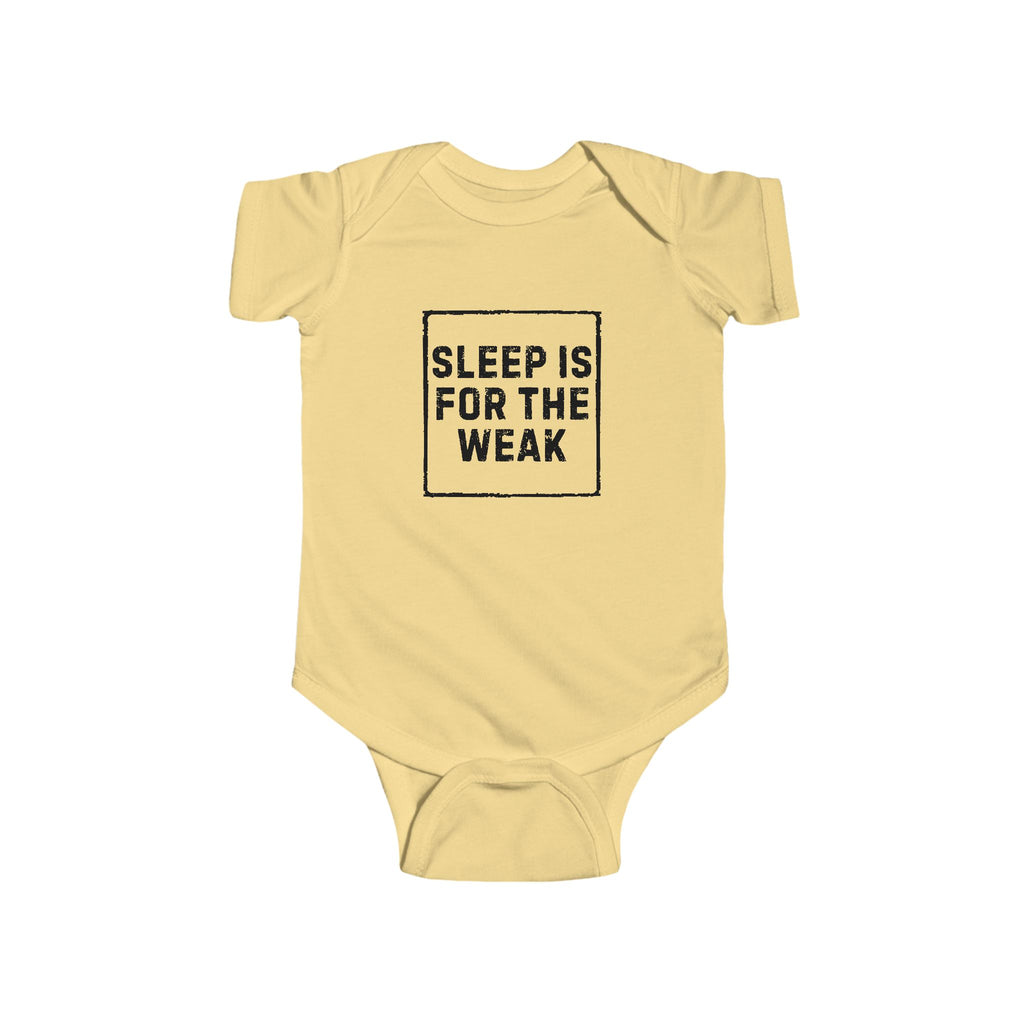 Sleep Is For The Weak Funny Onesie