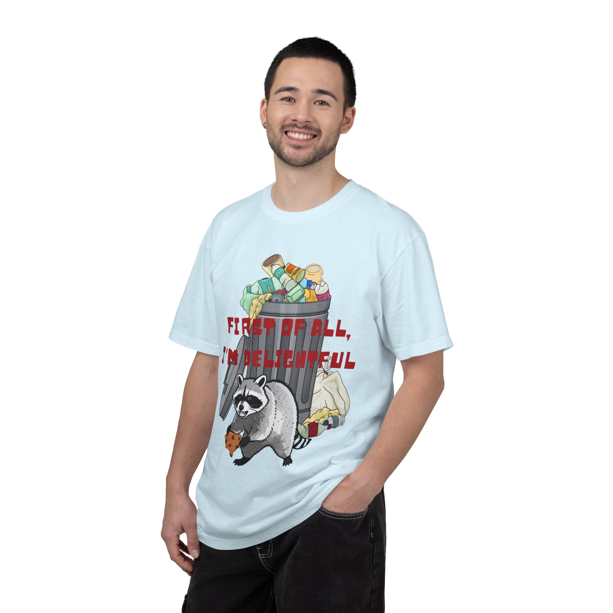 T-Shirt | "First of All, I’m Delightful" Funny Trash Panda Tee