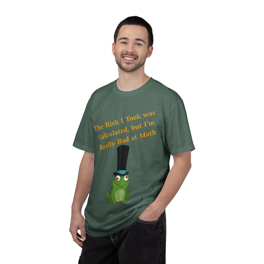 T-Shirt | Funny Frog "The Risk I Took Was Calculated" Graphic Tee